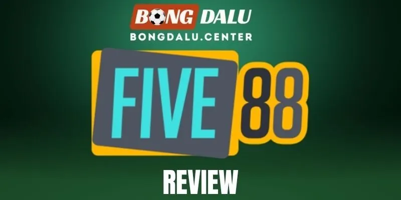 Five88 - Nhà Cái Bóng Đá Chất Lượng, Odds Cập Nhật Nhanh