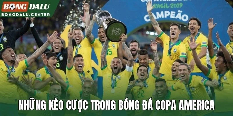 Những kèo cược trong bóng đá Copa America