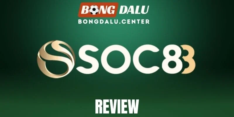 Soc88 - Nhà Cái Có Kèo Bóng Đá Update Sớm, Thưởng Hậu Hĩnh