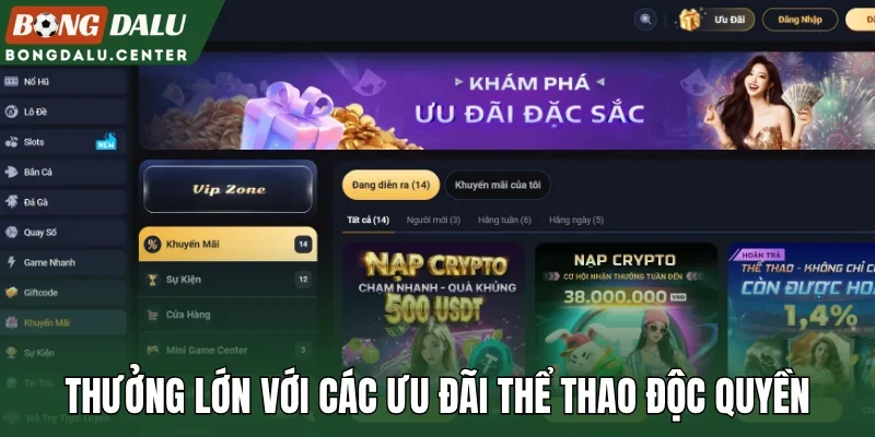 Thưởng lớn với các ưu đãi thể thao độc quyền