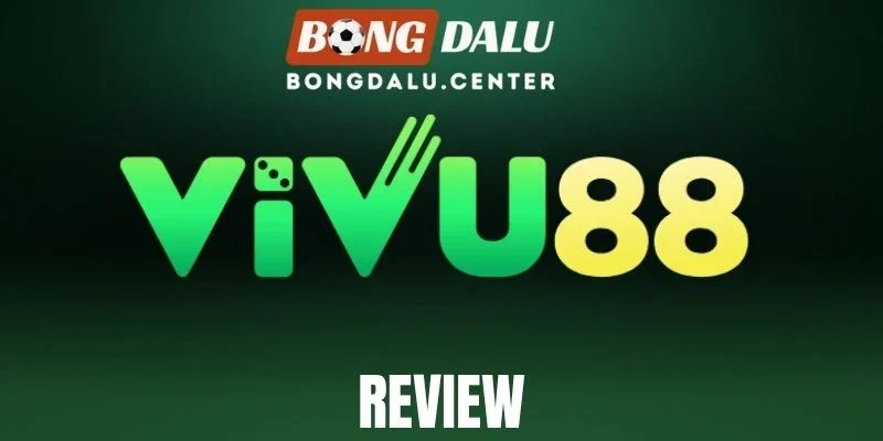 Vivu88 - Nhà Cái Chuyên Cung Cấp Kèo Cược Xanh Chín, Nhanh Chóng