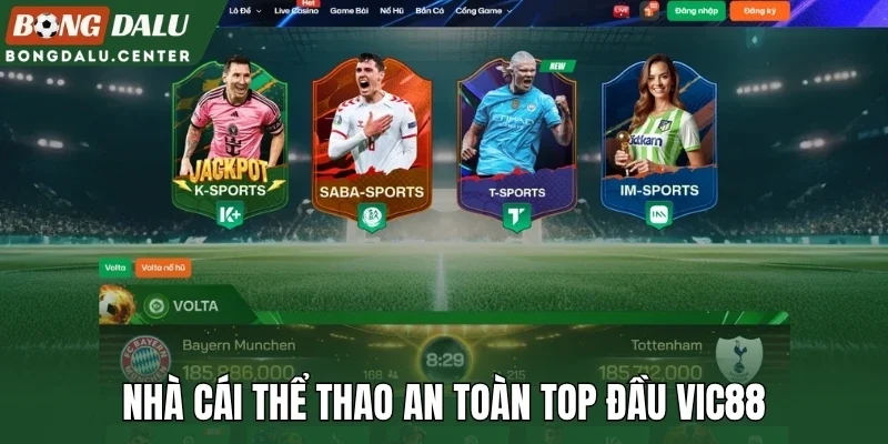 Nhà cái thể thao an toàn top đầu Vic88