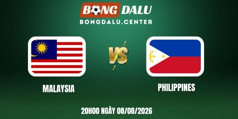 Soi  kèo Malaysia vs Philippines - Vòng bảng AFF Cup 20h00 08/08/2026