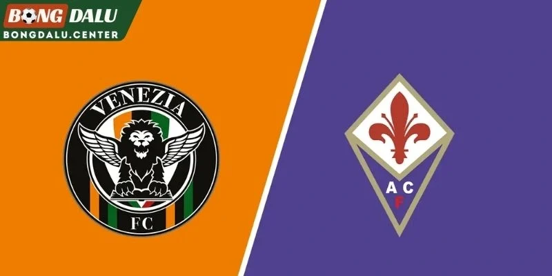 Nhận định tổng quan Venezia và Fiorentina 