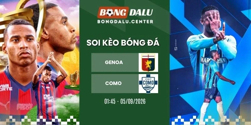 Soi kèo nhà cái Genoa vs Como - Serie A, 05/09/2026